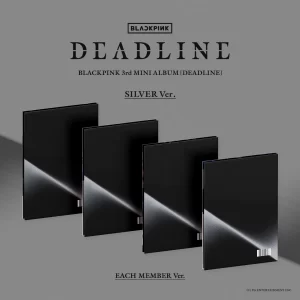 BLACKPINK – DEADLINE Silver Ver.