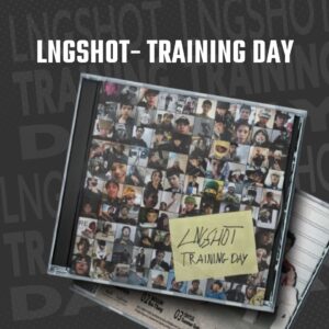 LNGSHOT – Training Day